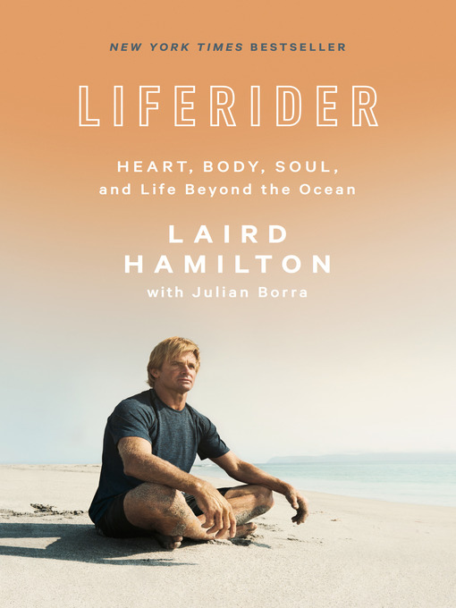 Title details for Liferider by Laird Hamilton - Wait list